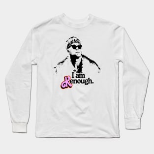 I Am Kenough Gosling Long Sleeve T-Shirt